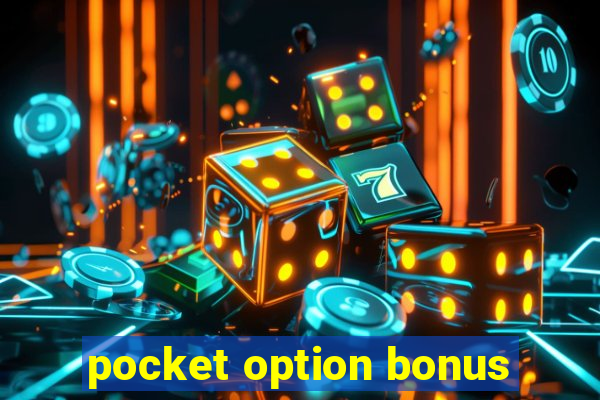 pocket option bonus